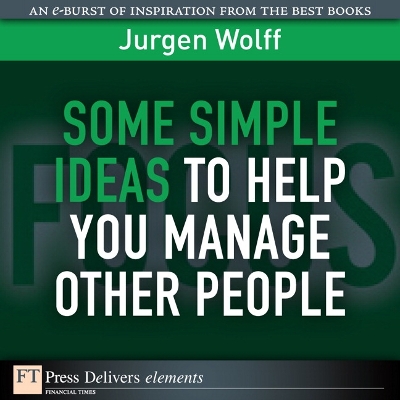 Book cover for Some Simple Ideas to Help You Manage Other People