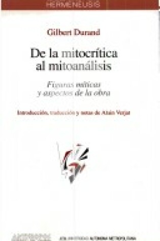 Cover of de La Mitocritica Al Mitoanalisis - Figuras Miticas