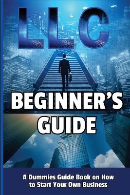 Cover of LLC Beginner's Guide