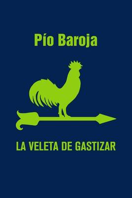 Book cover for La veleta de Gastizar