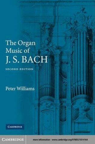 Cover of The Organ Music of J. S. Bach