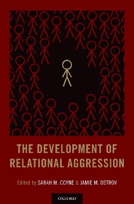Cover of The Development of Relational Aggression