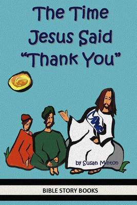 Book cover for The Time Jesus Said "Thank You"