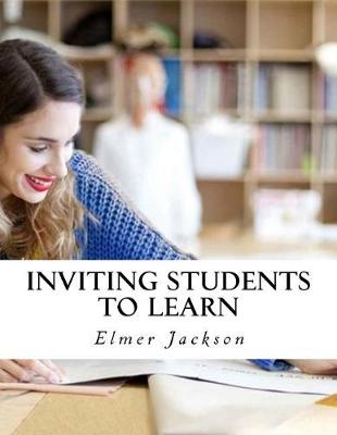 Book cover for Inviting Students to Learn