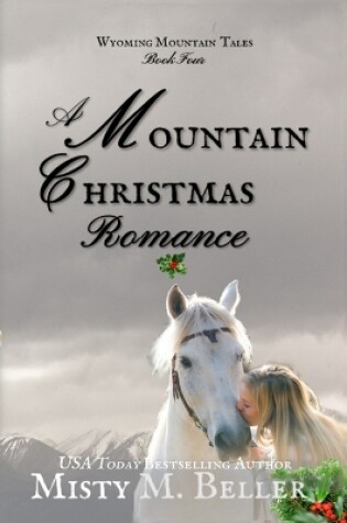 Cover of A Mountain Christmas Romance