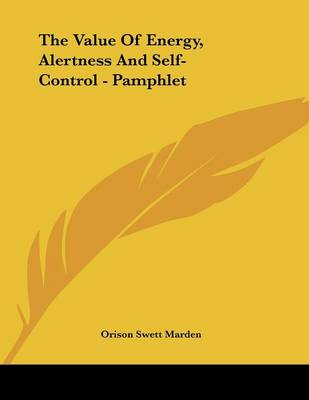 Book cover for The Value of Energy, Alertness and Self-Control - Pamphlet