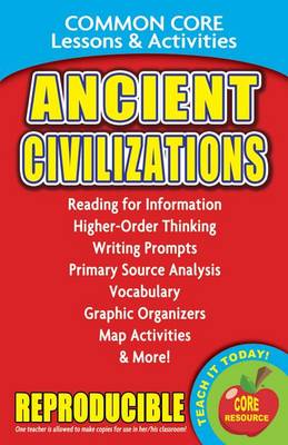 Cover of Ancient Civilizations - Common Core Lessons & Activities