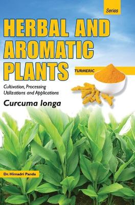 Book cover for HERBAL AND AROMATIC PLANTS - Curcuma longa (TURMERIC)