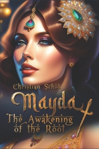 Cover of Mayda and the Awakening of the Root