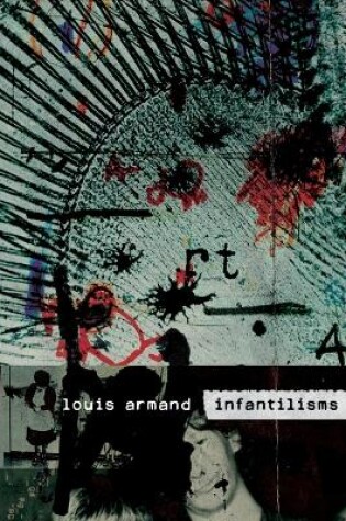 Cover of Infantilisms