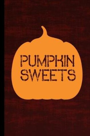 Cover of Pumpkin Sweets