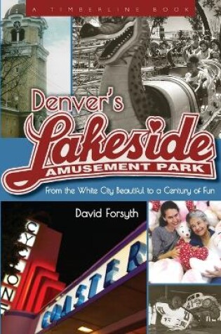 Cover of Denver's Lakeside Amusement Park