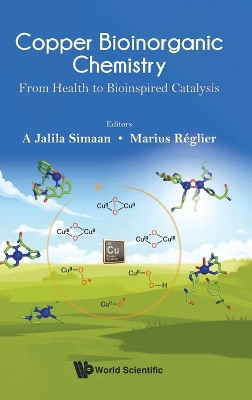 Cover of Copper Bioinorganic Chemistry: From Health To Bioinspired Catalysis