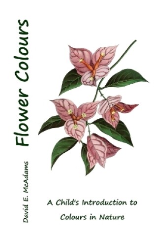 Cover of Flower Colours