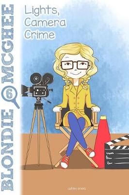 Book cover for Lights, Camera, Crime