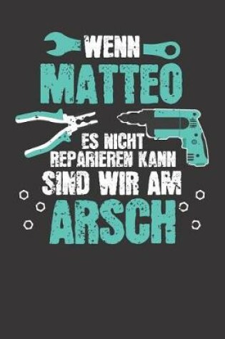 Cover of Wenn MATTEO es nicht reparieren kann