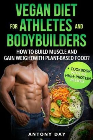 Cover of VEGAN DIET for ATHLETES and BODYBUILDERS