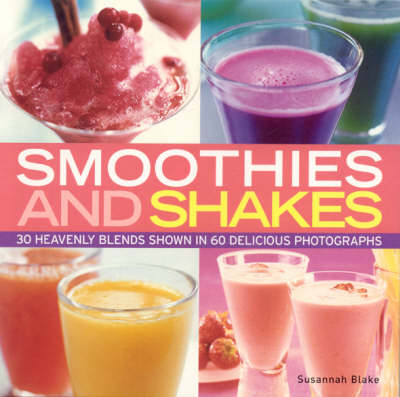 Book cover for Smoothies and Shakes