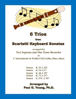 Cover of 6 Trios from Scarlatti Keyboard Sonatas