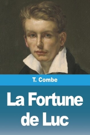 Cover of La Fortune de Luc