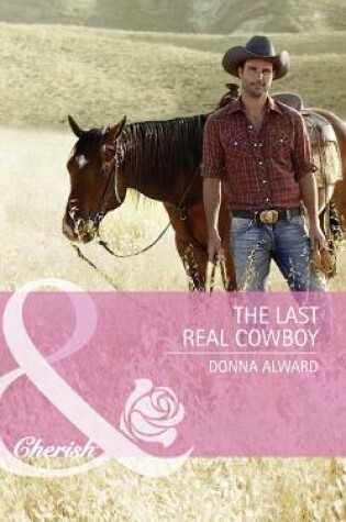 Cover of The Last Real Cowboy