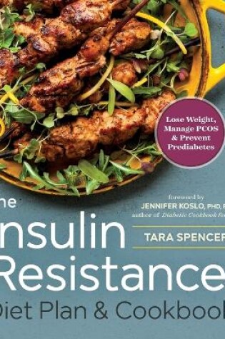 Cover of The Insulin Resistance Diet Plan & Cookbook