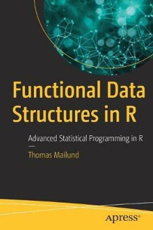 Cover of Functional Data Structures in R