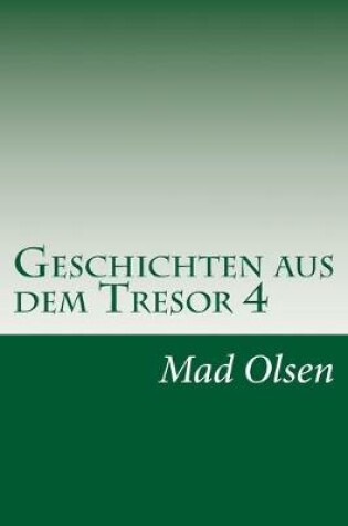 Cover of Geschichten aus dem Tresor 4