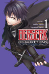 Book cover for Berserk of Gluttony (Manga) Vol. 1