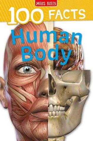 Cover of 100 Facts Human Body