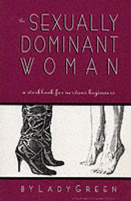 Book cover for The Sexually Dominant Woman