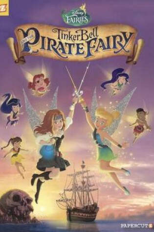 Cover of Tinker Bell and the Pirate Fairy