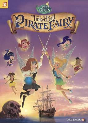 Cover of Tinker Bell and the Pirate Fairy