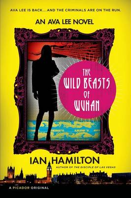 Cover of The Wild Beasts of Wuhan