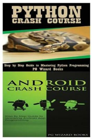 Cover of Python Crash Course + Android Crash Course