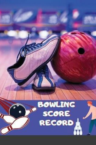 Cover of Bowling Score Record