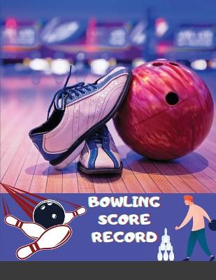 Book cover for Bowling Score Record