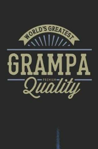 Cover of World's Greatest Grampa Premium Quality