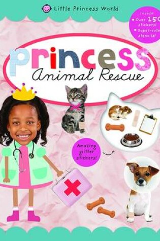 Cover of Princess Animal Rescue