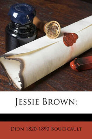 Cover of Jessie Brown;