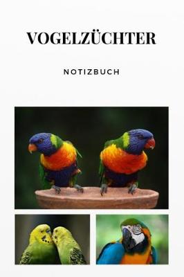 Book cover for Vogelzuchter Notizbuch