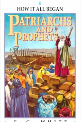 Cover of Patriarchs and Prophets