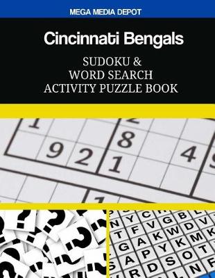 Book cover for Cincinnati Bengals Sudoku and Word Search Activity Puzzle Book