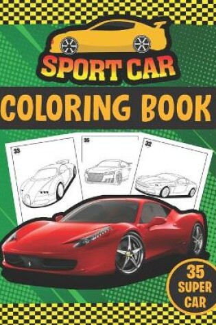 Cover of Sport Car Coloring Book ( 35 Super Car)