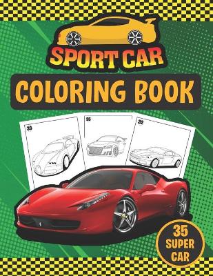 Book cover for Sport Car Coloring Book ( 35 Super Car)