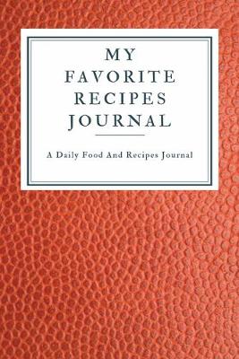 Book cover for My Favorite Recipe Journal