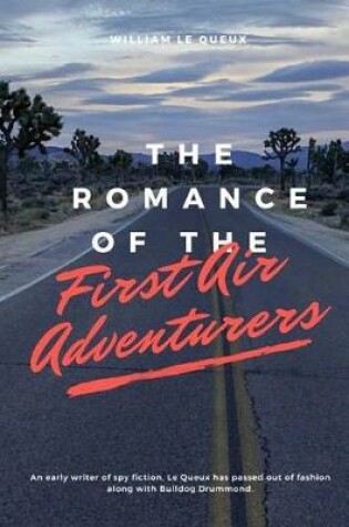 Cover of The Romance of the First Air Adventurers