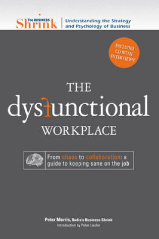 Cover of The Dysfunctional Workplace