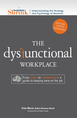 Book cover for The Dysfunctional Workplace