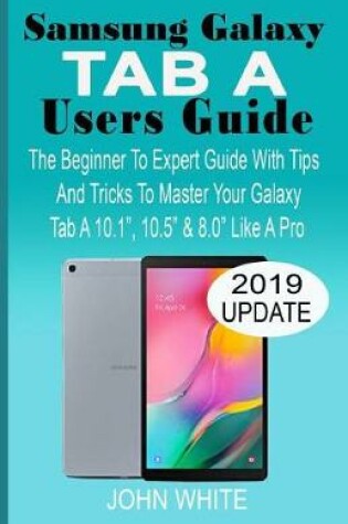 Cover of Samsung Galaxy Tab a Users Guide